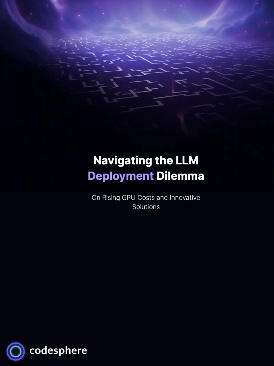 Navigating the LLM deployment dilemma